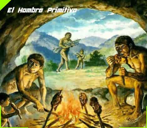 Como vivía el hombre primitivo